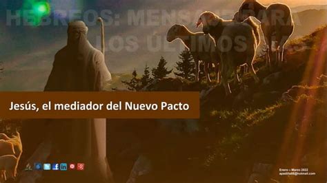 Jesús el mediador del nuevo pacto PPT