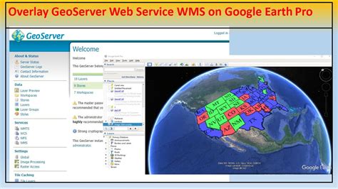 How To Overlay Geoserver Web Service Wms On Google Earth Pro Youtube