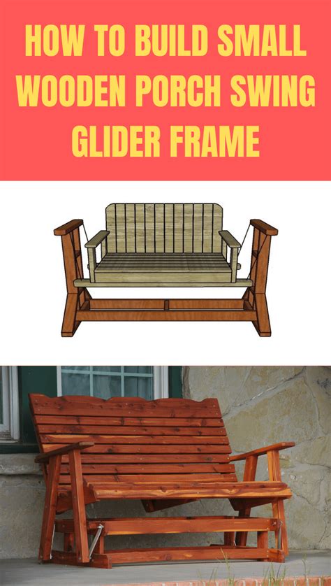 How To Build Small Wooden Porch Swing Glider Frame Step By Step