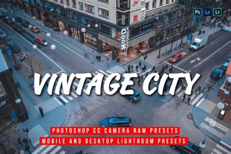 15 Vintage City Lightroom Presets Graphic By ZHidayat Creative Fabrica