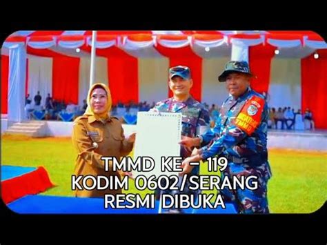 BUPATI SERANG BERTINDAK SEBAGAI IRUP PERESMIAN TMMD KE 119 KODIM 0602