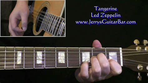 Led Zeppelin - Tangerine Guitar Lesson, Tab & Chords - Jerry's Guitar Bar