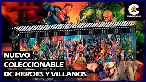 Nuevo Coleccionable Salvat Dc H Roes Y Villanos Youtube