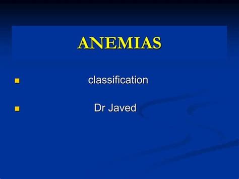 Anaemia Classification Types Causes Pathophysiology Etiology Ppt