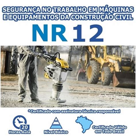 Curso NR 12 Segurança no Trabalho em Máquinas e Equipamentos da