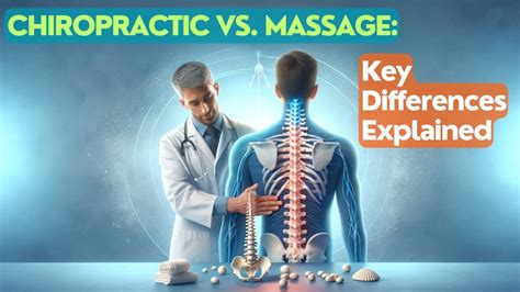 Chiropractic Vs Massage Key Differences Explained Youtube