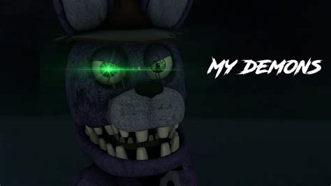 FNAF SFM My Demons By Starset Preview 2 YouTube