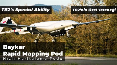 Baykar Technology Rapid Mapping Pod For Bayraktar Tb Ucav Youtube