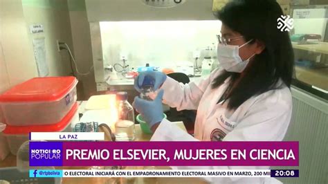 Noticieropopular 📺 Conoce A La Investigadora Boliviana Ganadora De Uno