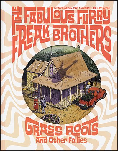 The Fabulous Furry Freak Brothers Grass Roots And Other Follies Buds