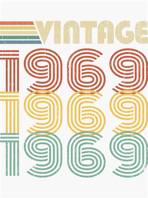 Vintage 1969 51st Birthday T 51 Years Old Born In 1969 Sticker For