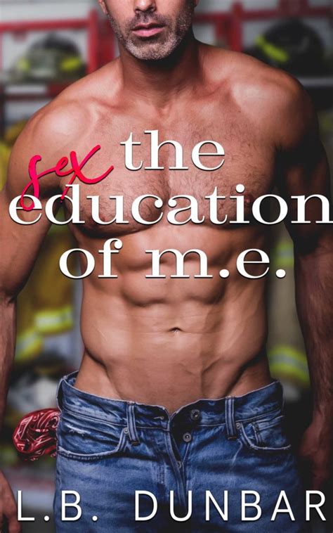 The Sex Education Of M E Alternate Cover L B Dunbar