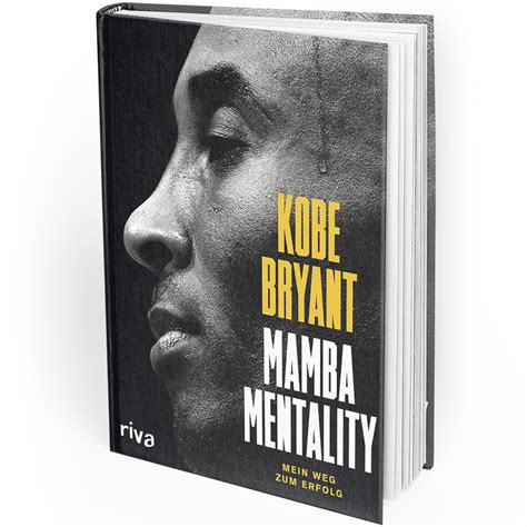 Das Buch Mamba Mentality Jetzt Bestellen Perform Better