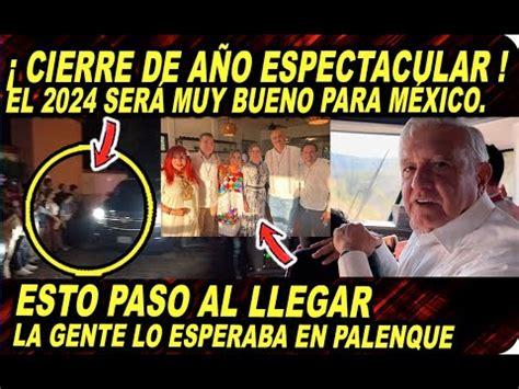 AMLO MANDO UN GRAN MENSAJE DESDE EL TREN MAYA CERRÓ EL 2023 DE UNA