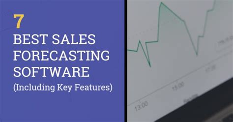 7 Best Sales Forecasting Software Including Key Features