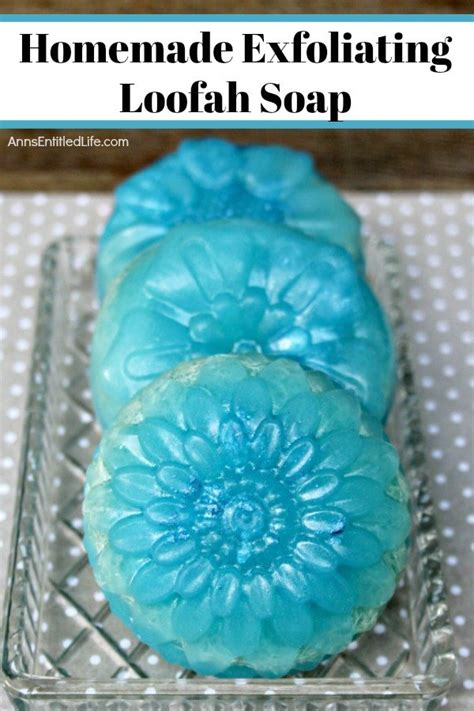 Homemade Exfoliating Loofah Soap