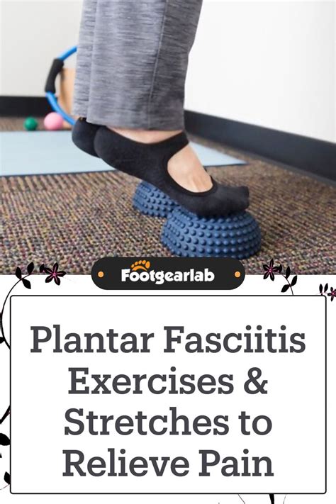 Stretching And Strengthening Exercises For Plantar Fasciitis Artofit