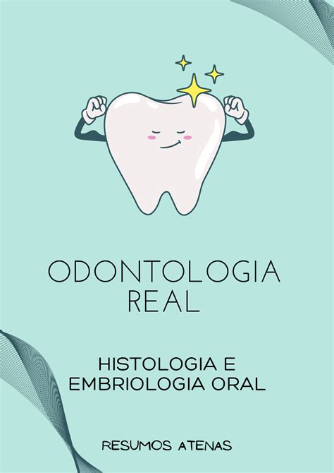 Resumo De Histologia E Embriologia Oral Mariana Da Silva Inoc Ncio