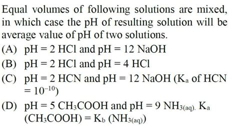 [answered] Equal Volumes Of Following Solutions Are Mixed In Which Case Kunduz