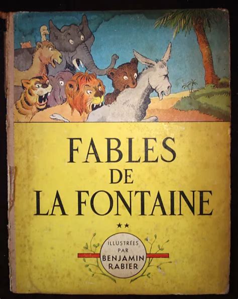 LES FABLES DE LA FONTAINE Par Benjamin Rabier Tome 2 1947 EUR 10 00