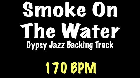 Smoke On The Water Gypsy Jazz Backing Track Bpm Django