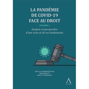 La Pand Mie De Covid Face Au Droit Volume Analyse Et Perspective