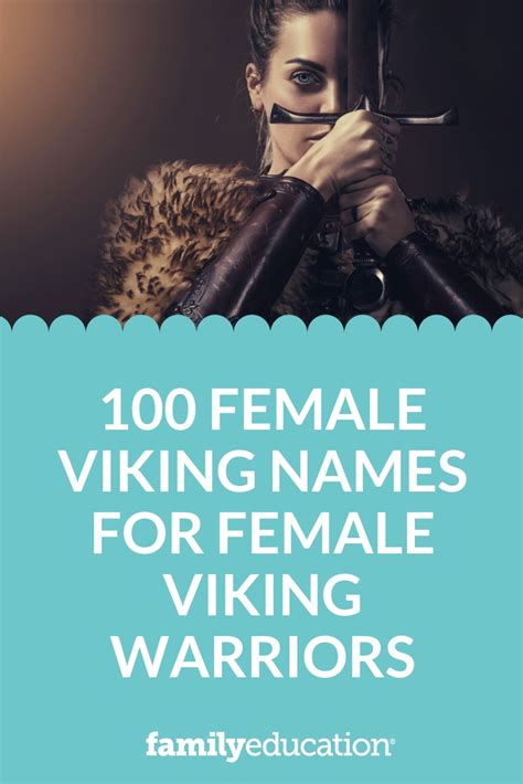 100 Female Viking Names for Female Viking Warriors - FamilyEducation