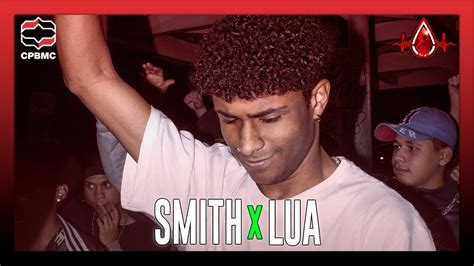 SMITH X LUA 2ª FASE 48ª Batalha da Juventude YouTube