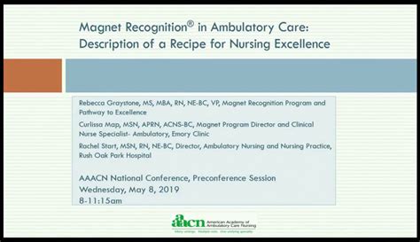 Magnet Recognition In Ambulatory Care Description Of A Recipe For