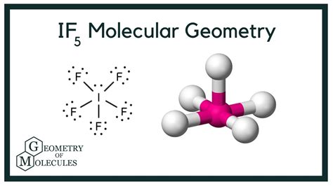 IF5 Molecular Geometry, Bond Angles and Electron Geometry - YouTube