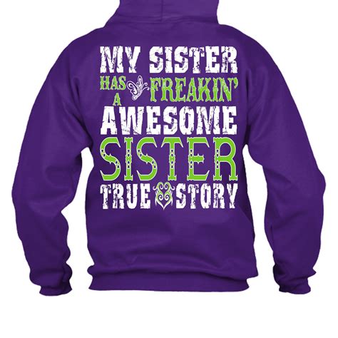 My Sister Has A Freakin Awesome Sister True Story