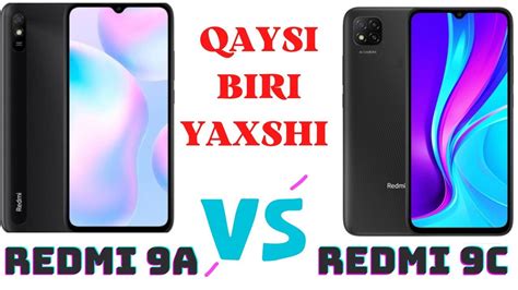 REDMI 9A VS REDMI 9C QAYSI BIRI YAXSHI YouTube