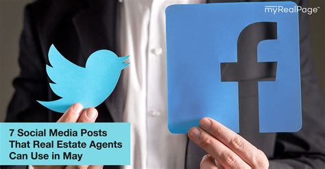 7 Social Media Posts That Real Estate Agents Can Use In May