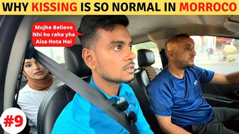 Why Kissing is Normal in Morroco? - YouTube