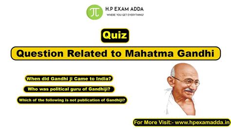 Important Questions On Mahatma Gandhi GK Quiz