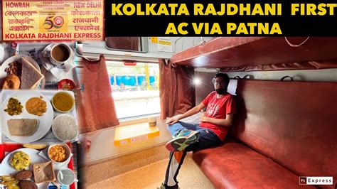 KOLKATA RAJDHANI Express Journey In FIRST CLASS AC IRCTC Food Review