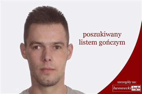 Poszukiwany listem gończym za kradzież z włamaniem Lwówecki info