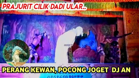 Perang Macan Ular Leak Pocong DJ An Seru Dan Lucu Ketoprak PANJI ANOM