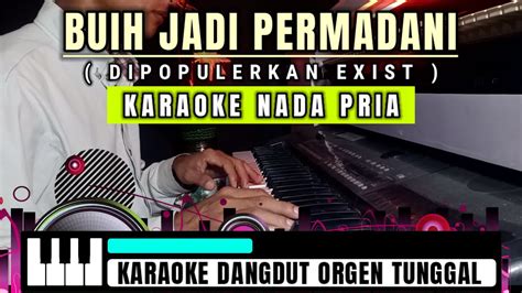 Buih Jadi Permadani Karaoke Malaysia Exsist Nada Pria Youtube