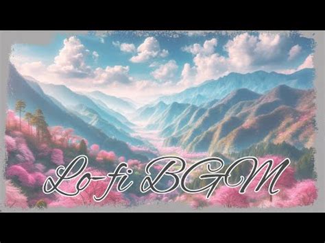 Sakura Serenade A Lo Fi Journey Through Blossoming Beats YouTube