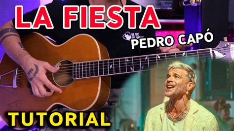 C Mo Tocar La Fiesta De Pedro Cap En Guitarra Tutorial Pdf Gratis