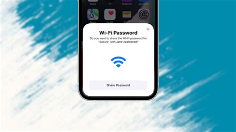 How To Share Your Wi Fi Password From Your Iphone