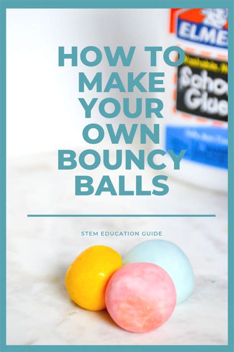 Make Your Own Bouncy Ball