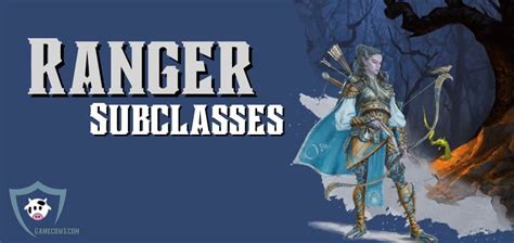 Ranger Subclasses 5e DnD List of Conclaves (2025) Guide