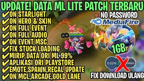 Data Ml Lite Full Event Gb Terbaru Patch Novaria Ml Lite Cara