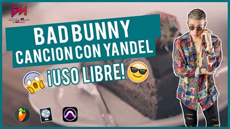 Bad Bunny CANCIÓN CON YANDEL Type Beat 2020 INSTRUMETAL REGGAETON USO