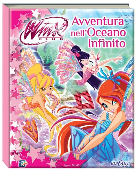 ¡nuevo Libro Winx Club Sirenix Avventura Nelloceano Infinito Winx