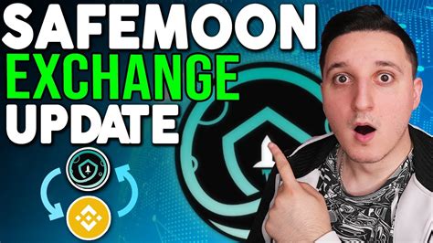 Huge Safemoon Exchange Update Safemoon Secrets Revealed Safemoon