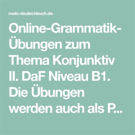 Online Grammatik Übungen zum Thema Konjunktiv II DaF Niveau B1