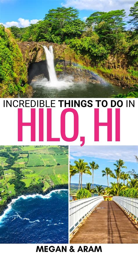 Best Things To Do In Hilo Hawaii Guide Map Hawaii